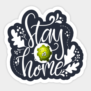 Stay Home Sticker